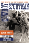 Image for Cowboy stuntman  : from Olympic gold to the silver screen
