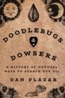 Image for Doodlebugs and Dowsers