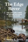 Image for The Edge Rover : The Life and Times of Mountain Man Isaac Slover