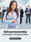 Image for Entrepreneurship: Challenges and Opportunities
