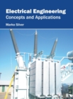 Image for Electrical Engineering: Concepts and Applications