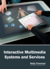 Image for Interactive Multimedia Systems and Services