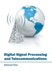 Image for Digital Signal Processing and Telecommunications