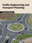 Image for Traffic Engineering and Transport Planning