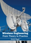Image for Wireless Engineering: From Theory to Practice