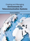 Image for Creating and Managing Environments for Telecommunication Systems