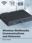 Image for Wireless Multimedia Communications and Networks