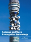 Image for Antenna and Wave Propagation Technology