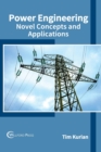 Image for Power Engineering: Novel Concepts and Applications