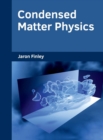 Image for Condensed Matter Physics