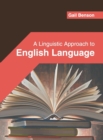 Image for A Linguistic Approach to English Language