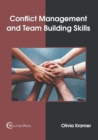 Image for Conflict Management and Team Building Skills