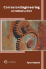 Image for Corrosion Engineering: An Introduction