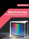 Image for Spectroscopy: A Methodological Approach