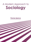 Image for A Modern Approach to Sociology