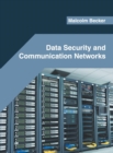 Image for Data Security and Communication Networks