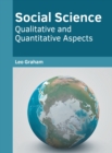 Image for Social Science: Qualitative and Quantitative Aspects
