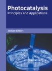 Image for Photocatalysis: Principles and Applications