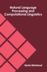 Image for Natural Language Processing and Computational Linguistics