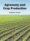 Image for Agronomy and Crop Production