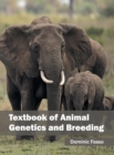 Image for Textbook of Animal Genetics and Breeding
