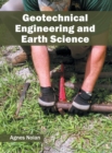 Image for Geotechnical Engineering and Earth Science