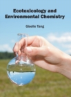Image for Ecotoxicology and Environmental Chemistry