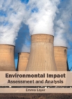 Image for Environmental Impact: Assessment and Analysis