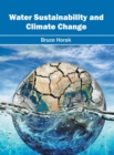 Image for Water Sustainability and Climate Change