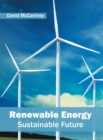 Image for Renewable Energy: Sustainable Future