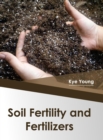 Image for Soil Fertility and Fertilizers