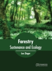Image for Forestry: Sustenance and Ecology