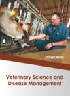 Image for Veterinary Science and Disease Management