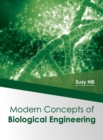 Image for Modern Concepts of Biological Engineering