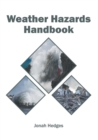 Image for Weather Hazards Handbook