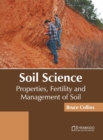 Image for Soil Science: Properties, Fertility and Management of Soil