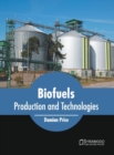 Image for Biofuels: Production and Technologies