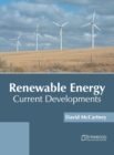 Image for Renewable Energy: Current Developments