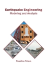 Image for Earthquake Engineering: Modeling and Analysis