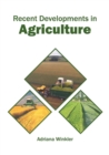 Image for Recent Developments in Agriculture