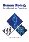 Image for Human Biology: Current Concepts and Perspectives