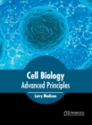 Image for Cell Biology: Advanced Principles