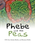 Image for Phebe and the Peas