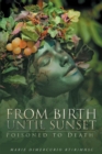 Image for From Birth Until Sunset : Poisoned To Death
