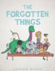 Image for The Forgotten Things