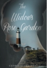 Image for The Widow&#39;s Rose Garden