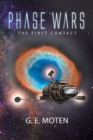 Image for Phase Wars : The First Contact