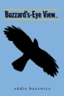 Image for Buzzards&#39;-Eye View