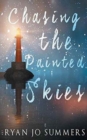 Image for Chasing the Painted Skies