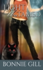 Image for Light Untamed : Legends and Myths Police Squad (L.A.M.P.S.Book 3)